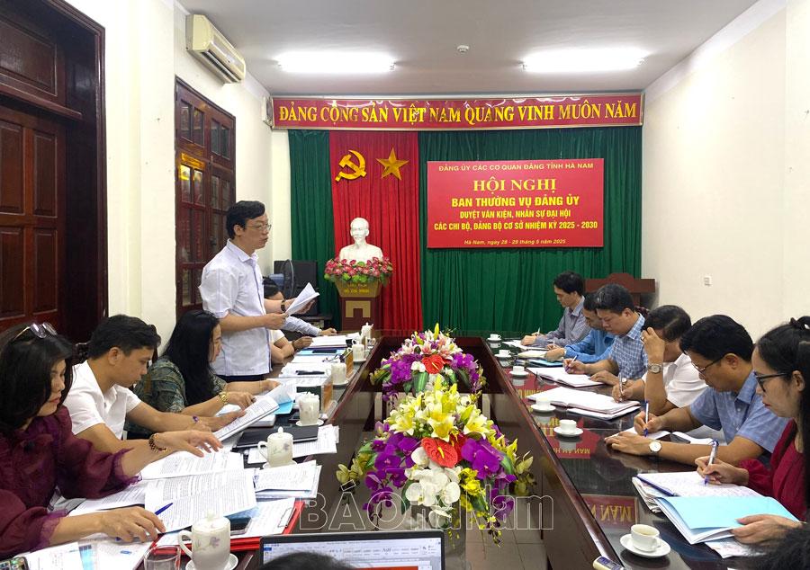 Đảng ủy các cơ quan Đảng tỉnh duyệt văn kiện, đề án nhân sự đại hội cấp cơ sở nhiệm kỳ 2025 – 2030