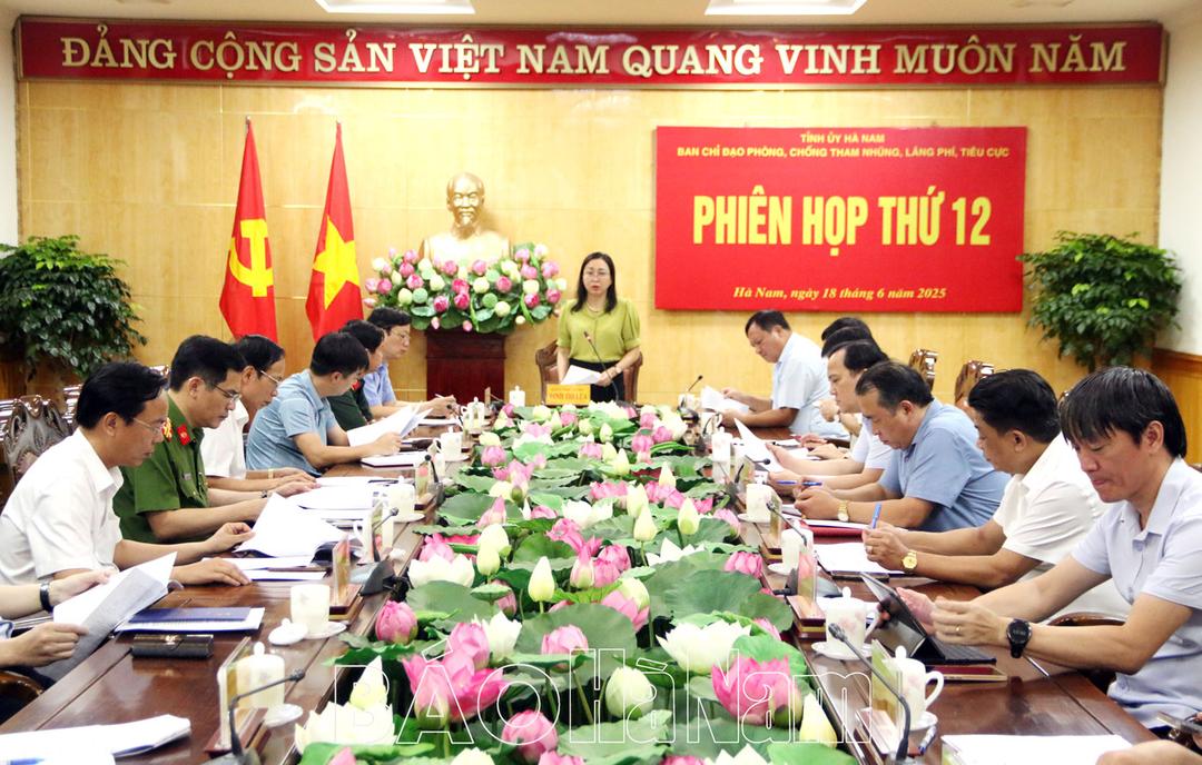 Phiên họp thứ 12 Ban Chỉ đạo tỉnh về phòng, chống tham nhũng, lãng phí, tiêu cực