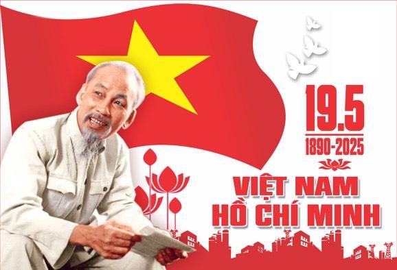 Kỷ niệm 135 năm Ngày sinh Chủ tịch Hồ Chí Minh (19/5/1890 - 19/5/2025). Nguồn: Cục Văn hóa cơ sở, Bộ Văn hóa, Thể thao và Du lịch.