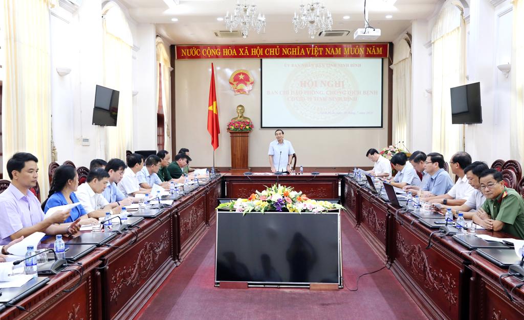 Hội nghị Ban chỉ đạo phòng, chống dịch bệnh COVID-19 tỉnh Ninh Bình