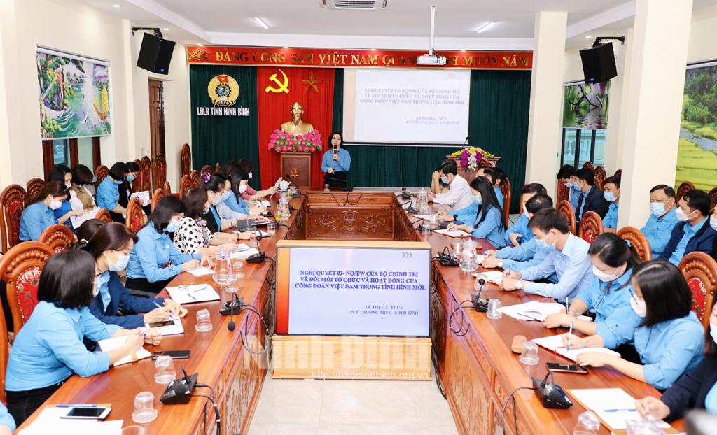LĐLĐ tỉnh triển khai Nghị quyết 02 của Bộ Chính trị