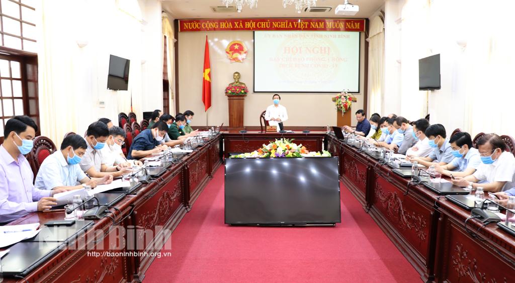 Hội nghị Ban Chỉ đạo phòng, chống dịch bệnh COVID-19 tỉnh Ninh Bình