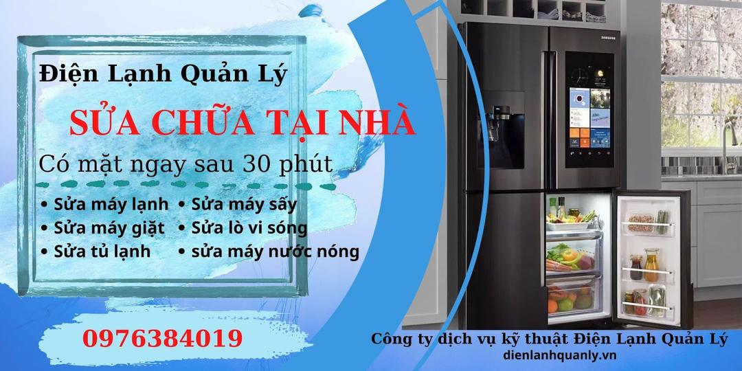 Dịch vụ sửa tủ lạnh uy tín giá rẻ nhất TPHCM - Điện Lạnh Quản Lý