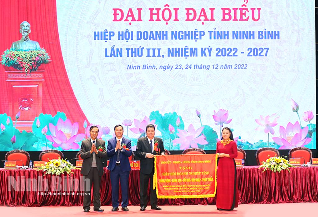 Đại hội đại biểu Hiệp hội Doanh nghiệp tỉnh Ninh Bình lần thứ III, nhiệm kỳ 2022- 2027