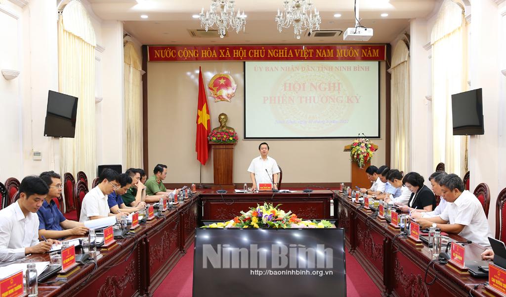 UBND tỉnh tổ chức hội nghị phiên thường kỳ tháng 6
