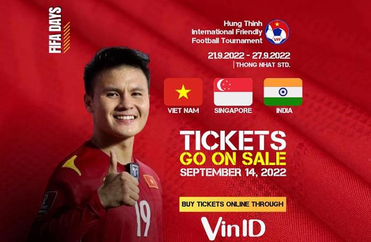 Bán vé Giải bóng đá giao hữu quốc tế giữa đội tuyển Việt Nam, Singapore và Ấn Độ
