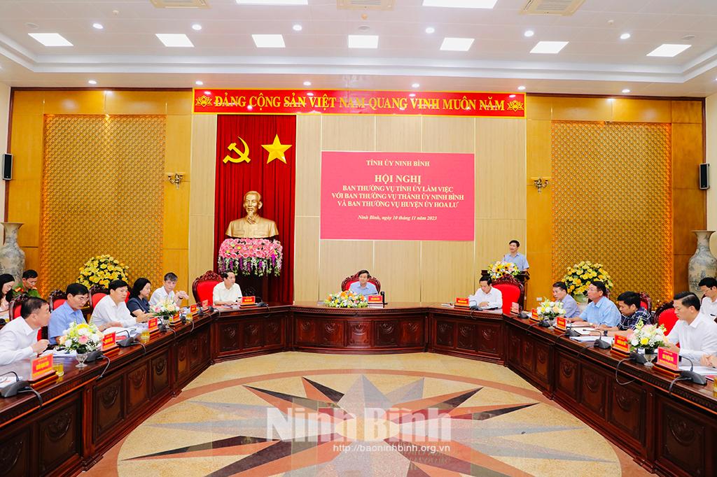 Ban Thường vụ Tỉnh ủy làm việc với Ban Thường vụ Thành ủy Ninh Bình và Ban Thường vụ Huyện ủy Hoa Lư