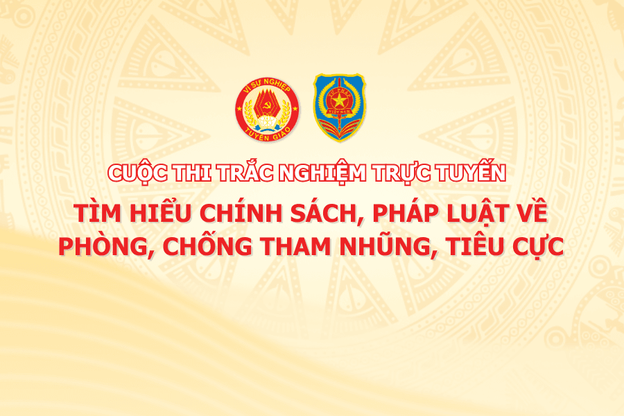 Kế hoạch, Thể lệ Cuộc thi trắc nghiệm trực tuyến tìm hiểu chính sách, pháp luật về phòng, chống tham nhũng, tiêu cực