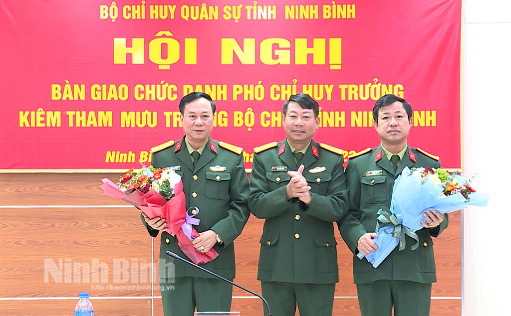 Bàn giao chức danh Phó Chỉ huy trưởng, Tham mưu trưởng Bộ CHQS tỉnh Ninh Bình