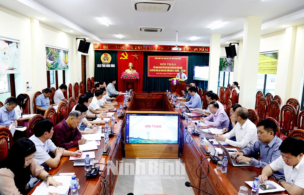 Hội thảo Đẩy mạnh nghiên cứu khoa học, chuyển giao công nghệ và đổi mới sáng tạo trong phát triển kinh tế - xã hội tỉnh Ninh Bình