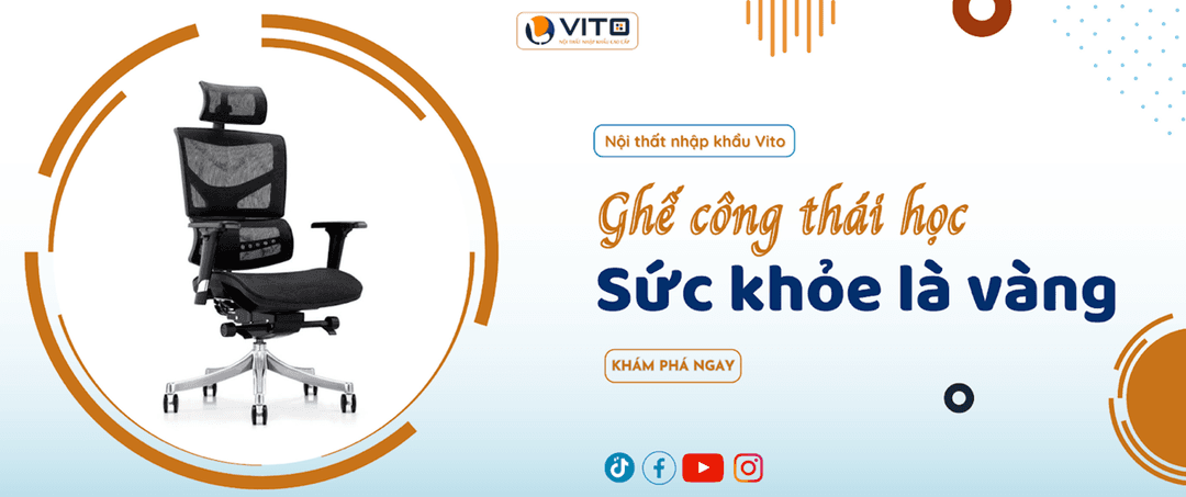 Nội thất Vito - Địa chỉ uy tín cung cấp nội thất văn phòng chất lượng cao