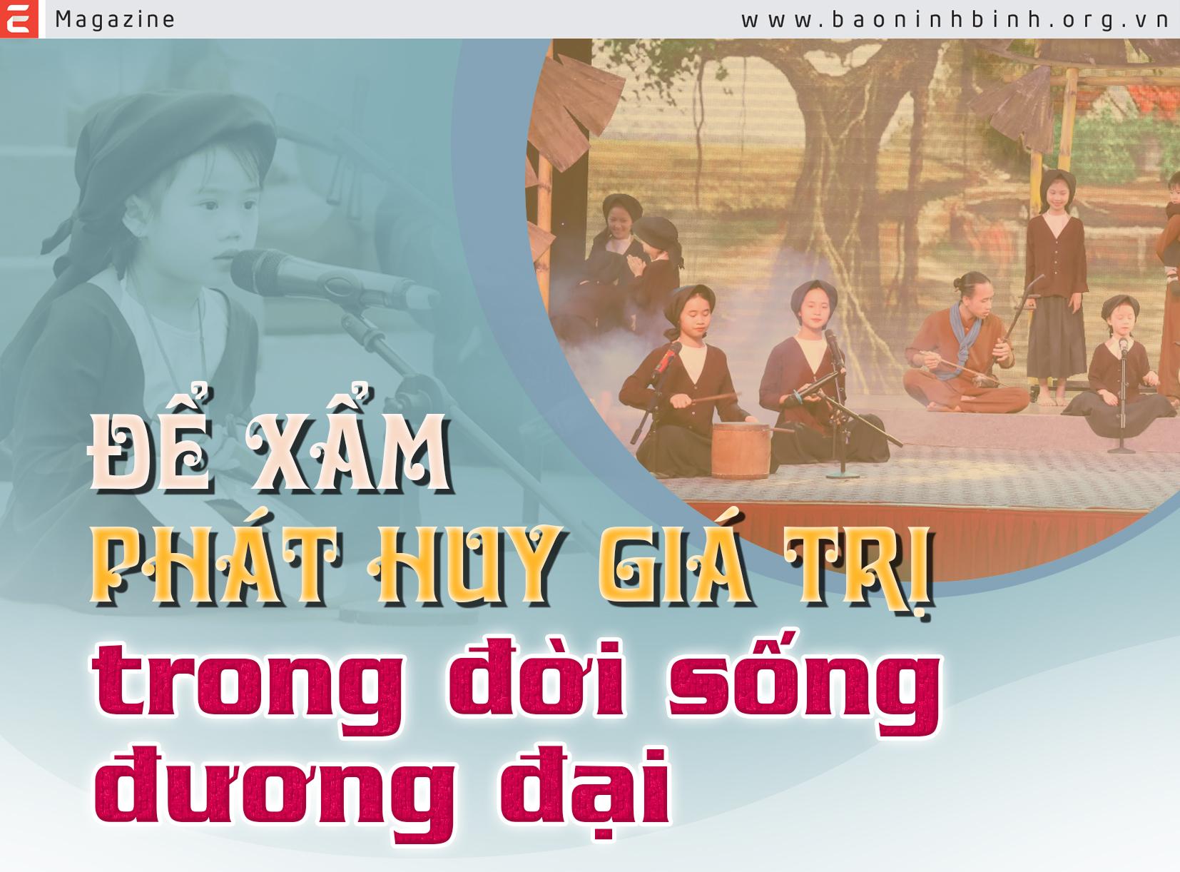 {Emagazine} Để Xẩm phát huy giá trị trong đời sống đương đại