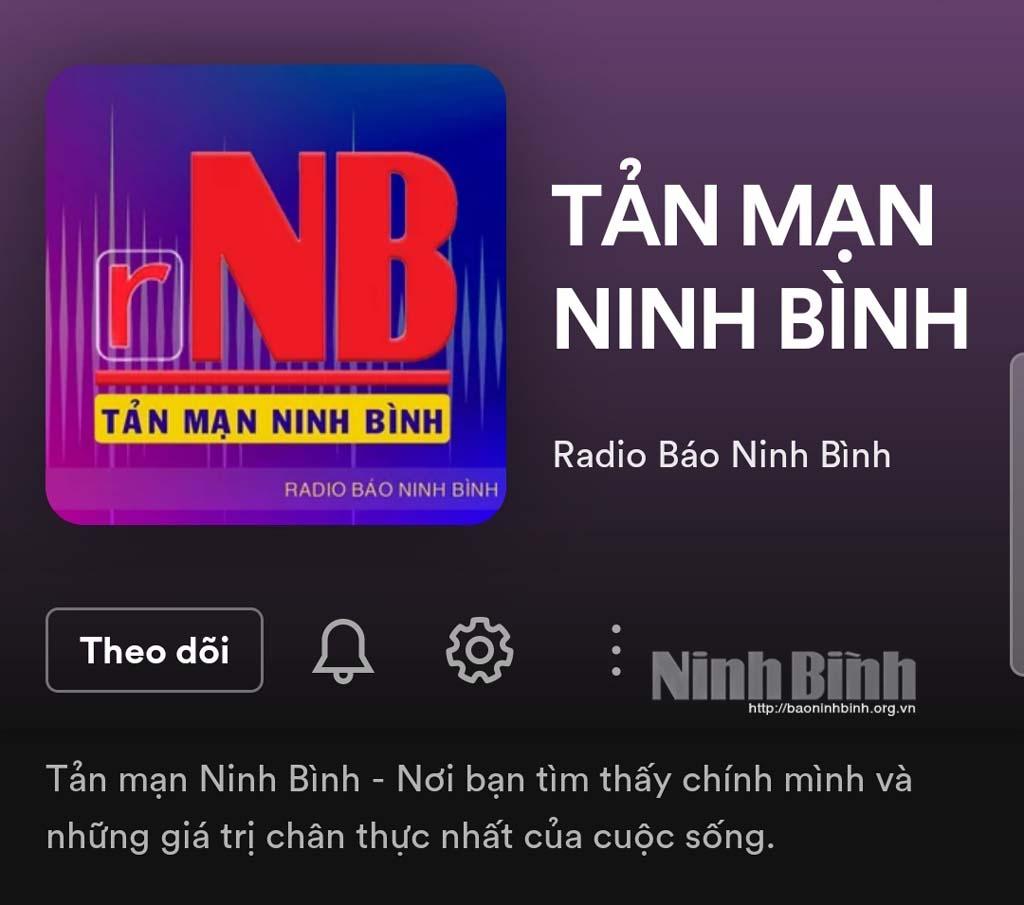 Báo Ninh Bình ra mắt kênh Podcast truyện ngắn và tản văn trên các nền tảng số Spotify, Apple Podcast, Google Podcast