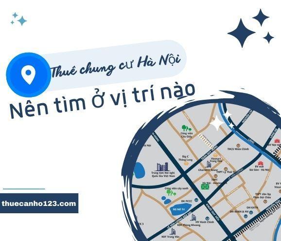 Tìm thuê căn hộ Hà Nội phù hợp, an toàn và nhanh chóng tại Thuecanho123.com