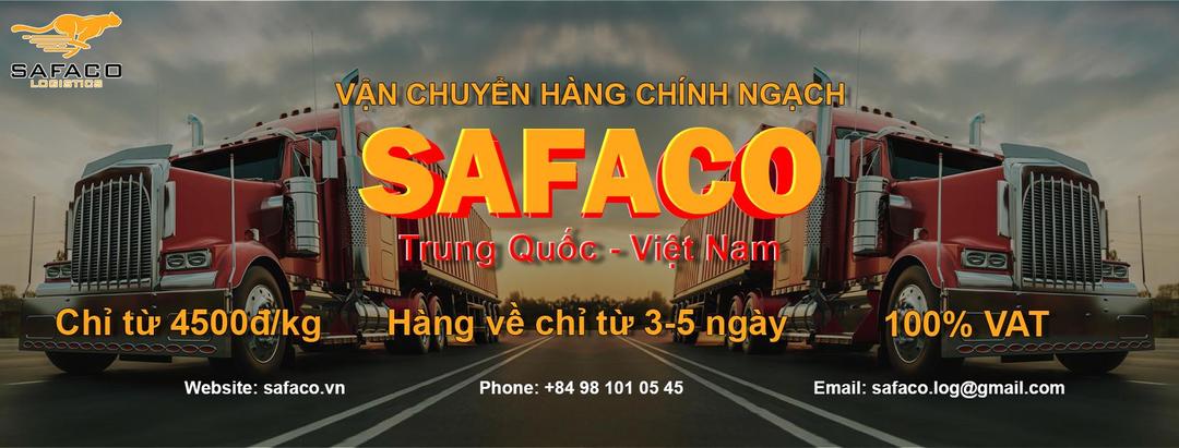 Công ty Safaco - Dịch vụ nhập hàng Trung Quốc chính ngạch về Việt Nam