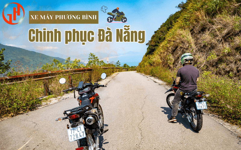 Thuê xe máy Đà Nẵng - Danh sách Top 5 địa chỉ uy tín giao tận nơi miễn phí !