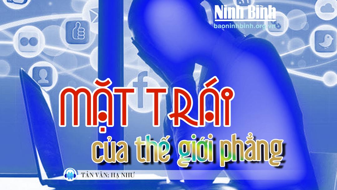 (Audio) - Tản văn: Mặt trái của thế giới phẳng