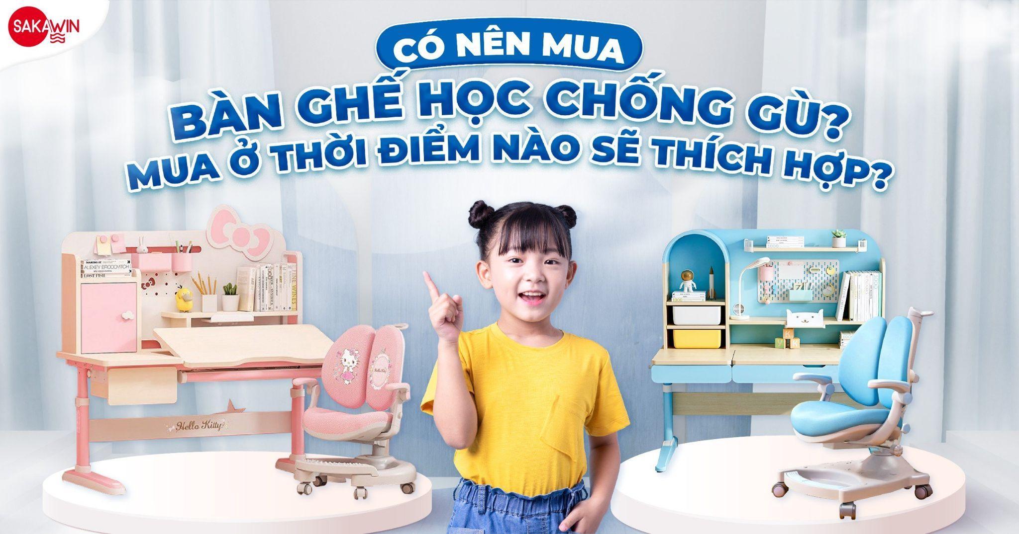 Có nên mua bàn ghế học chống gù? Mua ở thời điểm nào sẽ thích hợp