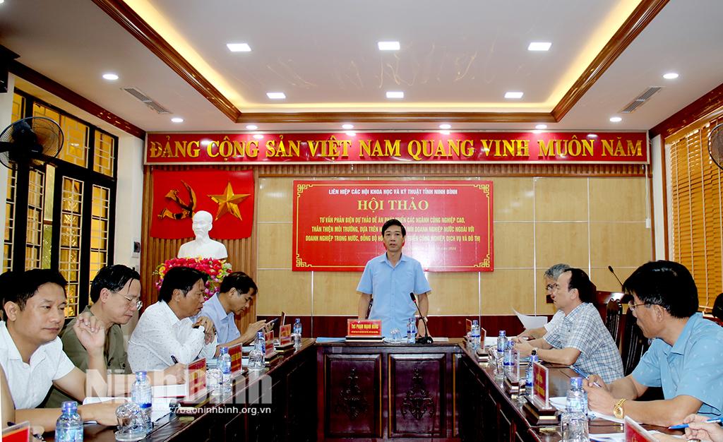 Hội thảo tư vấn, phản biện Đề án phát triển các ngành công nghiệp công nghệ cao, thân thiện môi trường