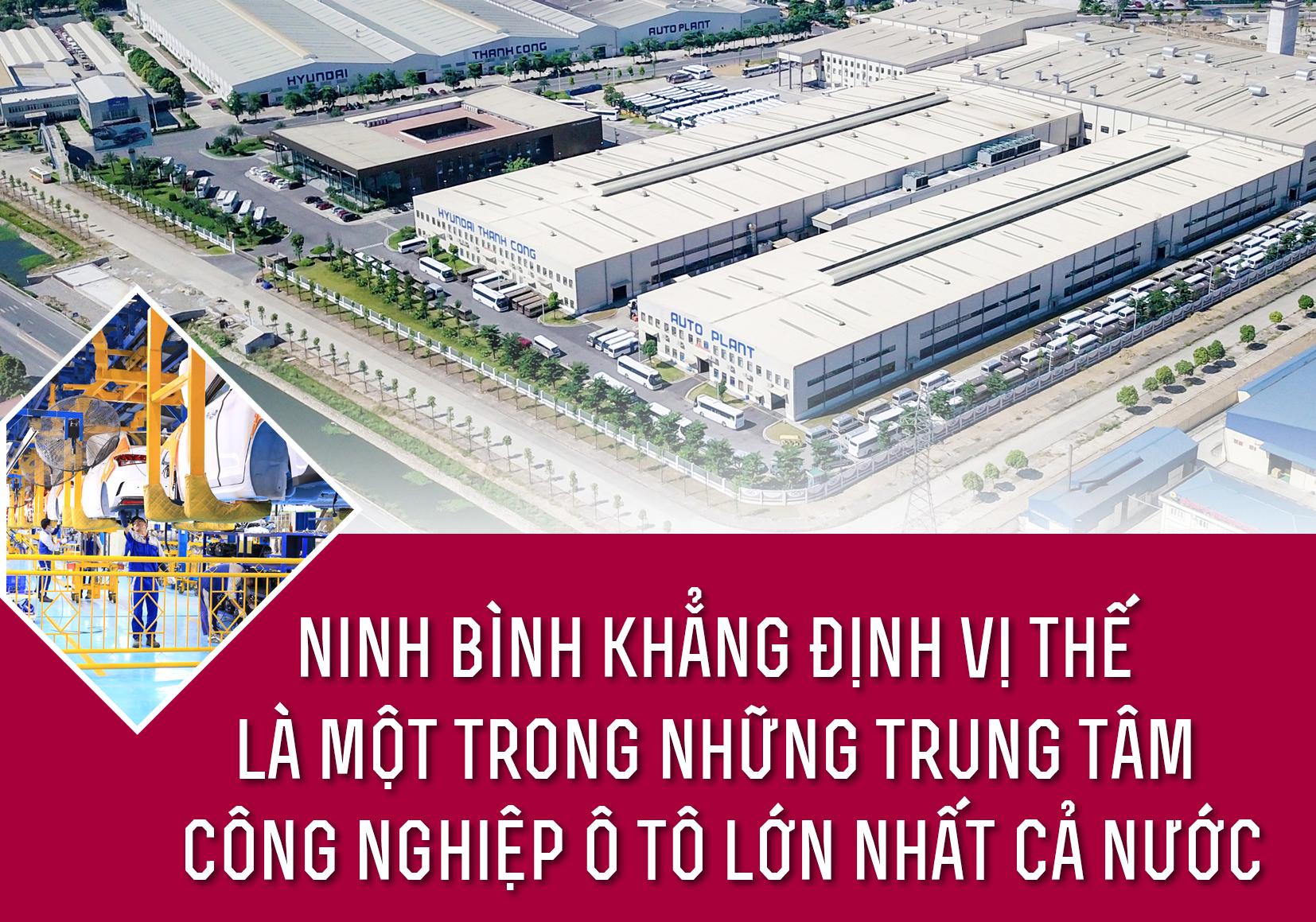 (Emagazine) - Ninh Bình khẳng định vị thế là một trong những trung tâm công nghiệp ô tô lớn nhất cả nước