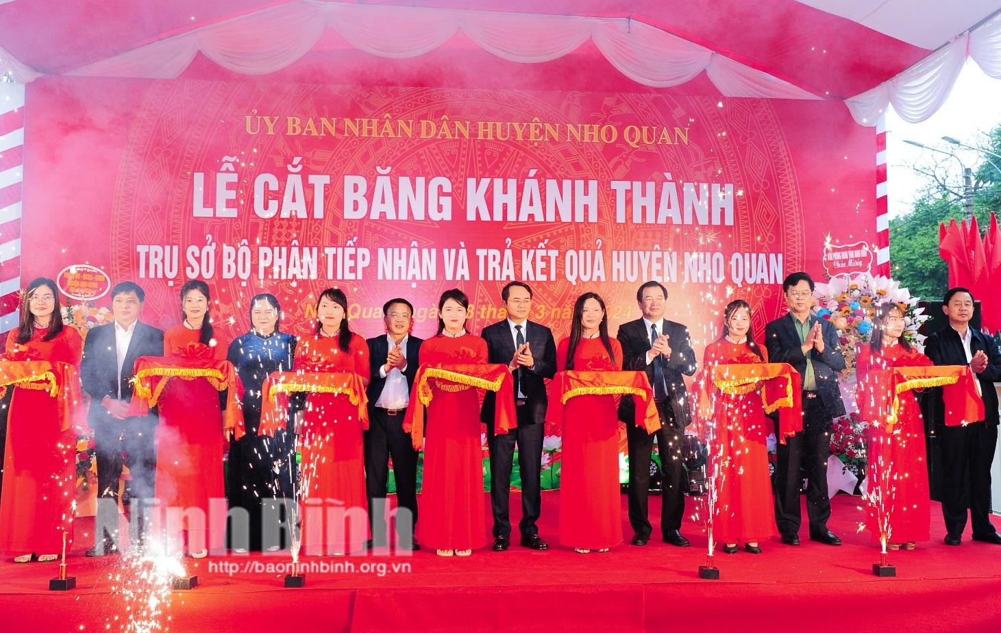 Khánh thành Trụ sở Bộ phận tiếp nhận và trả kết quả huyện Nho Quan