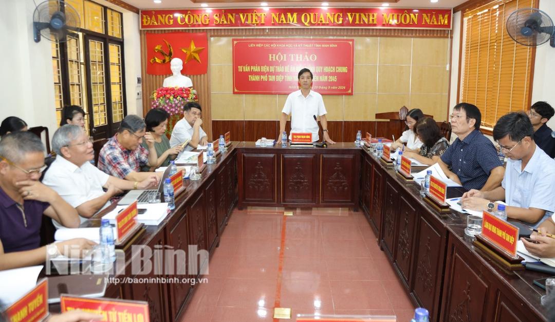 Hội thảo tư vấn phản biện dự thảo Đề án điều chỉnh Quy hoạch chung thành phố Tam Điệp đến năm 2045