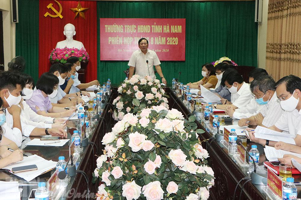 Thường trực HĐND tỉnh tổ chức phiên họp thường kỳ tháng 8