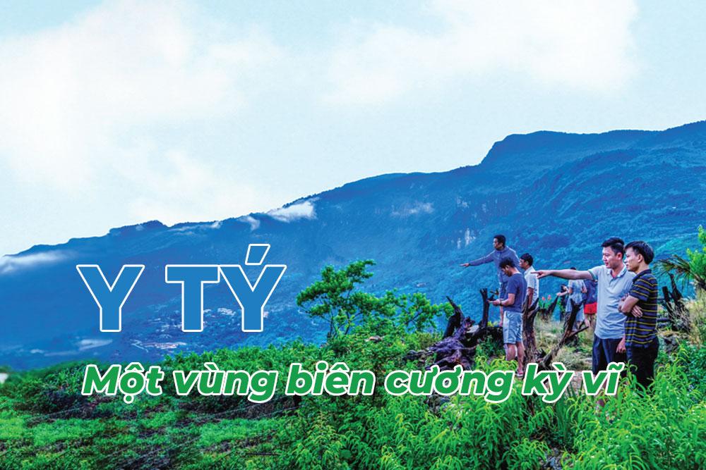 Y Tý - Một vùng biên cương kỳ vĩ