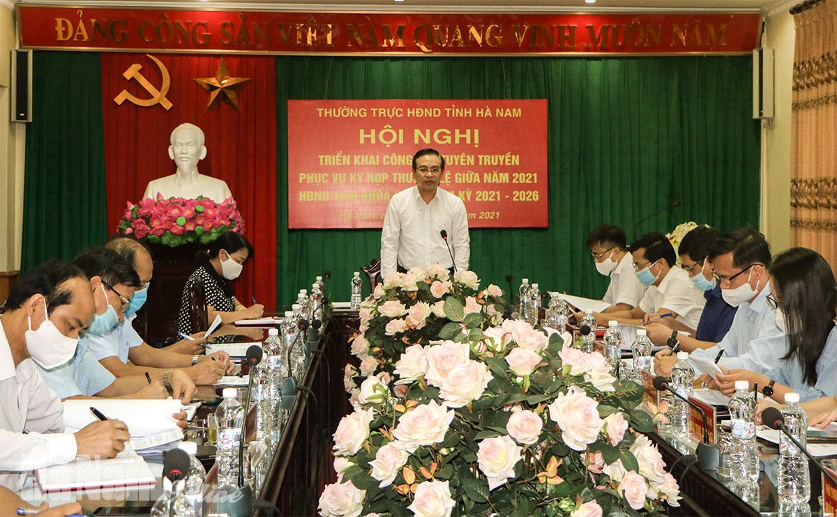 Triển khai công tác tuyên truyền phục vụ kỳ họp thường lệ giữa năm 2021 HĐND tỉnh khóa XIX, nhiệm kỳ 2021 -2026