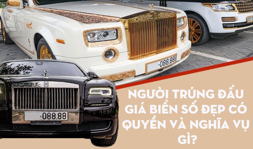 Người trúng đấu giá biển số đẹp có quyền và nghĩa vụ gì?