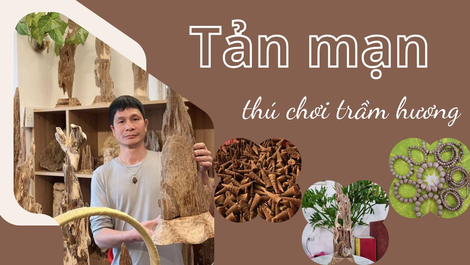 Tản mạn thú chơi trầm hương