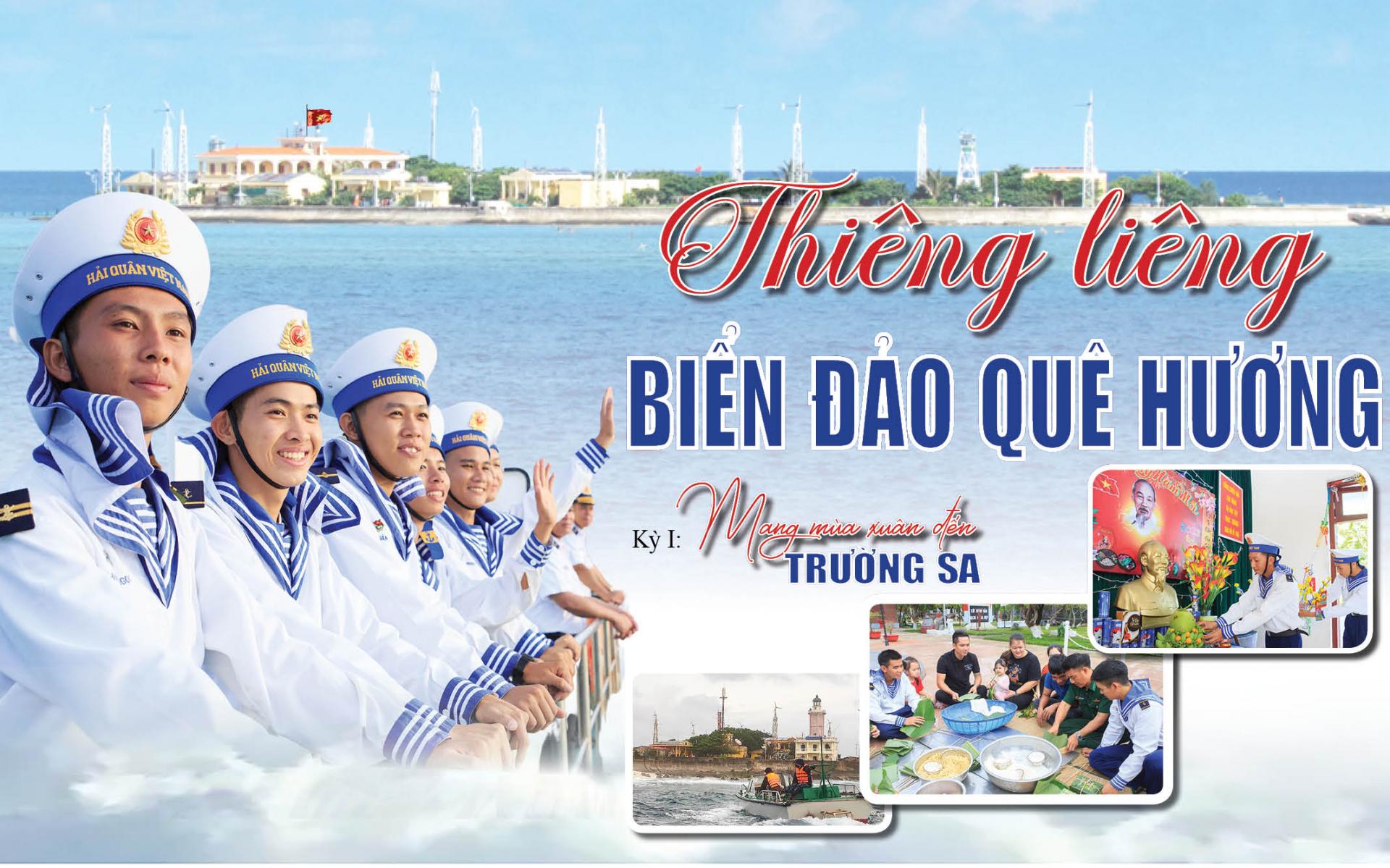 Thiêng liêng biển đảo quê hương (kỳ I)