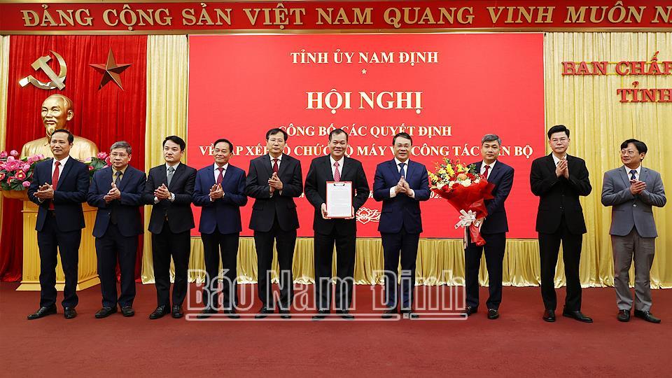 Ban Thường vụ Tỉnh uỷ công bố các quyết định về sắp xếp tổ chức bộ máy và công tác cán bộ