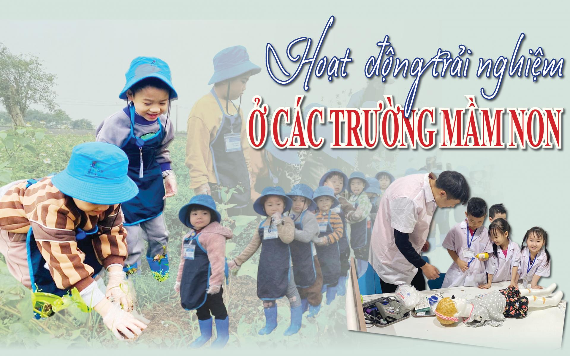 Hoạt động trải nghiệm ở các trường mầm non