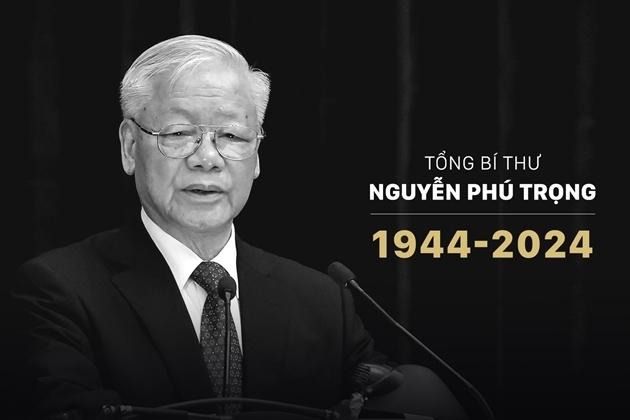 Tổ chức trọng thể Tang lễ đồng chí Nguyễn Phú Trọng, Tổng Bí thư Ban Chấp hành Trung ương Đảng Cộng sản Việt Nam theo nghi thức Quốc tang