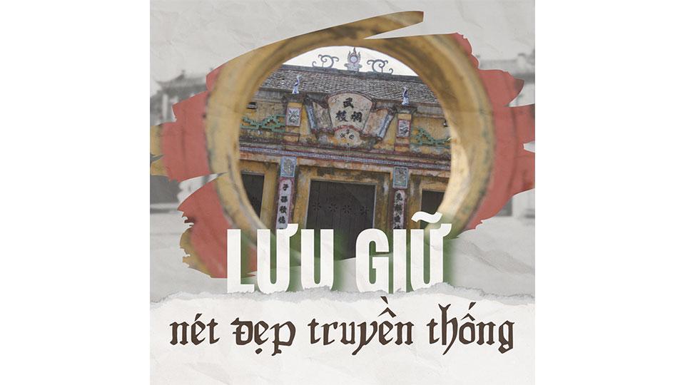 Lưu giữ nét đẹptruyền thống