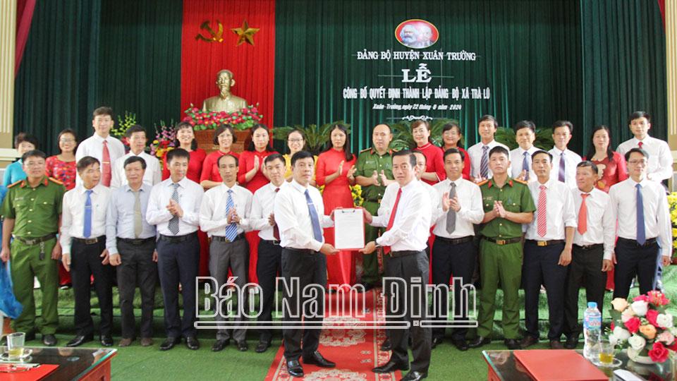 Công bố Quyết định thành lập Đảng bộ các xã Xuân Giang, Xuân Phúc, Trà Lũ (Xuân Trường)