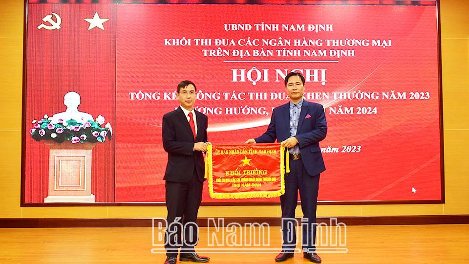 Khối thi đua các Chi nhánh Ngân hàng thương mại tổng kết công tác thi đua, khen thưởng năm 2023