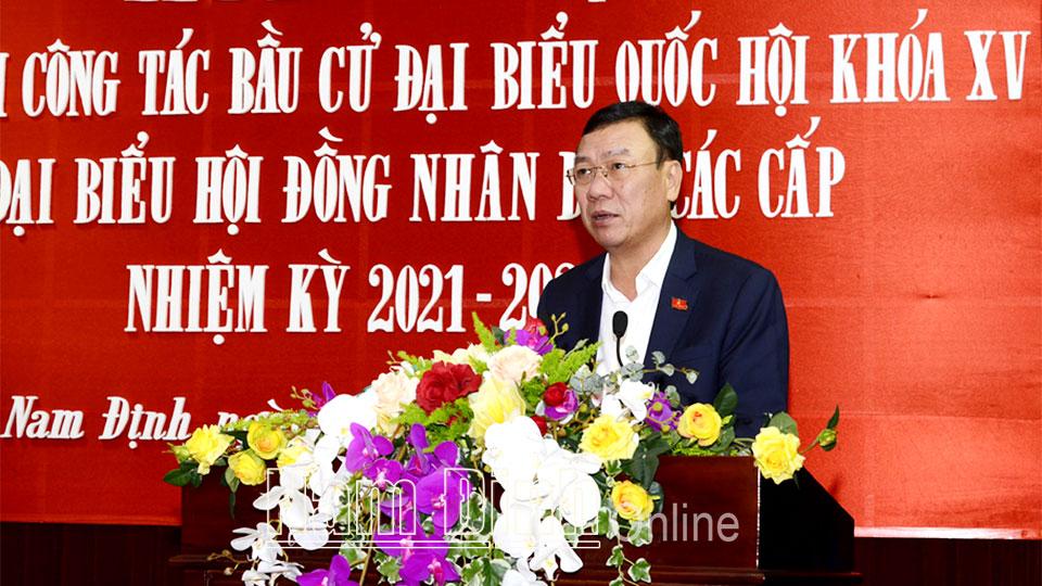 BÀI PHÁT BIỂU CỦA ĐỒNG CHÍ ĐOÀN HỒNG PHONG, BÍ THƯ TỈNH ỦY TẠI HỘI NGHỊ TRIỂN KHAI CÔNG TÁC BẦU CỬ