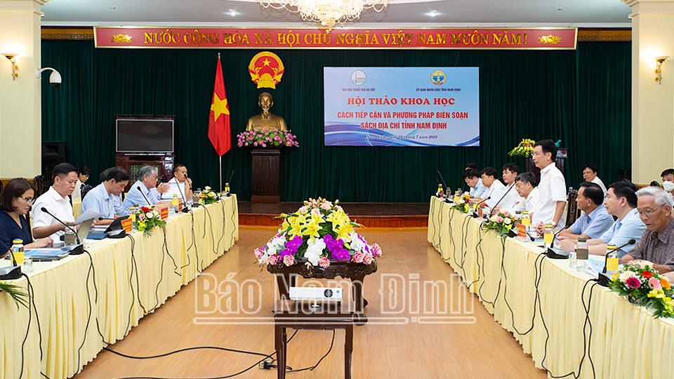 Hội thảo khoa học "Cách tiếp cận và phương pháp biên soạn sách Địa chí tỉnh Nam Định"